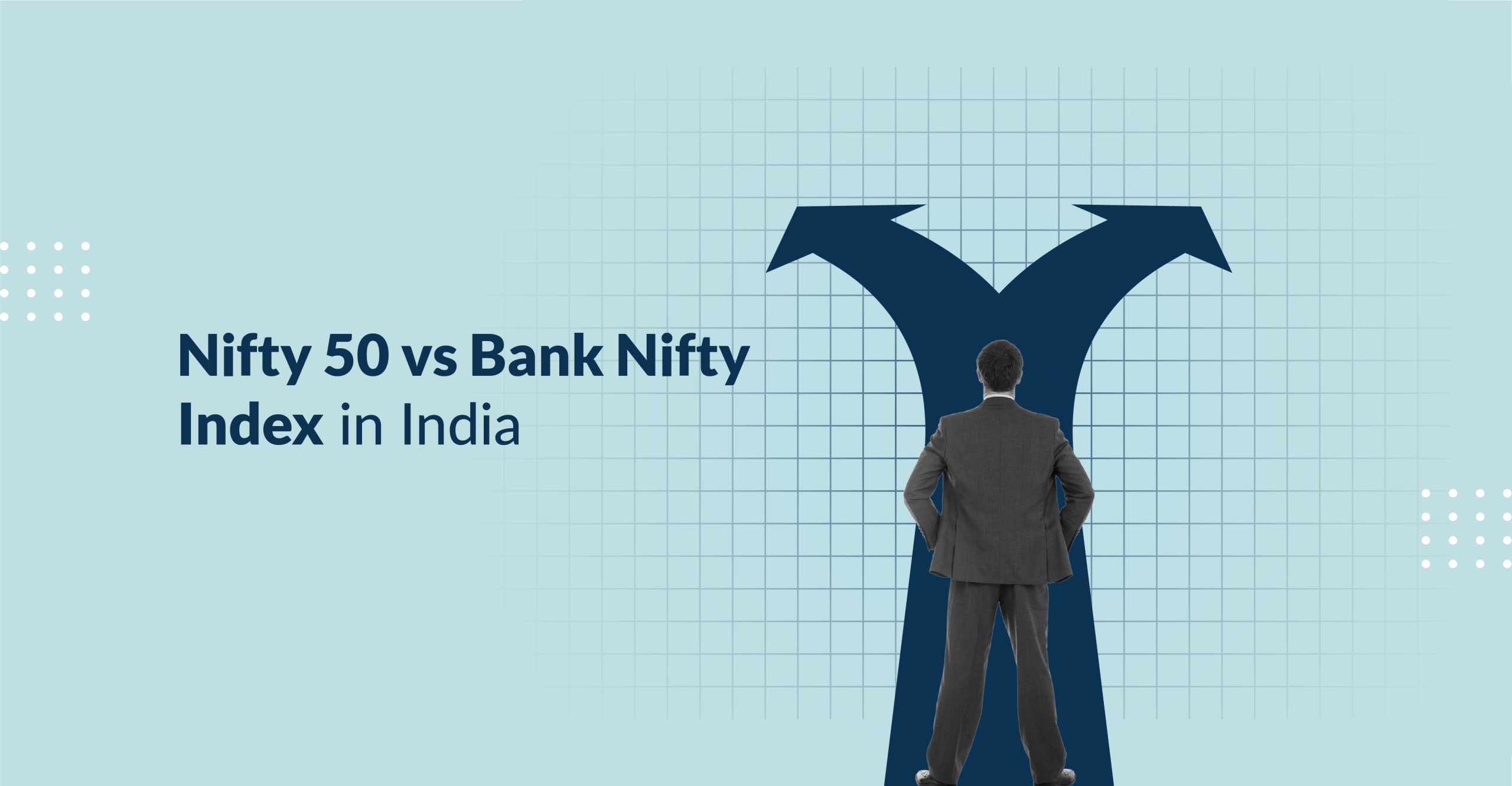 Nifty 50 vs Bank Nifty Index in India?